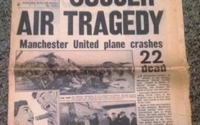 Football Historic Daily Mirror from February 7th 1958 the issue that brought the tragic news of the Munich air disaster and...