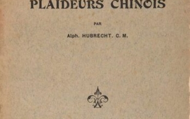 HUBRECHT (Alphonse), Plaideurs chinois, Peking,...