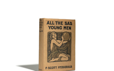 FITZGERALD, F. SCOTT. 1896-1940. All the Sad Young Men. New York Charles Scribner's Sons, 1926.