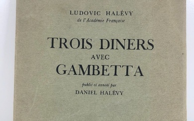 HELEVY Ludovic. Trois diners avec Gambetta.... - Lot 37 - Morand & Morand