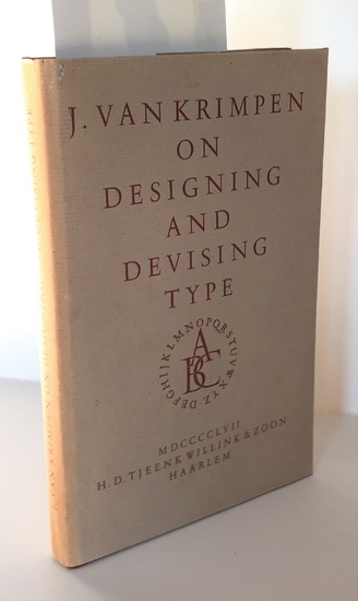 Krimpen, J. van. On designing and devising type. New York/...