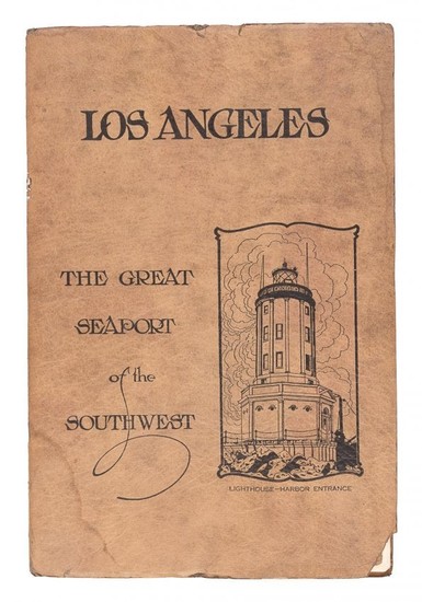 LA, Seaport of the Southwest, 1922