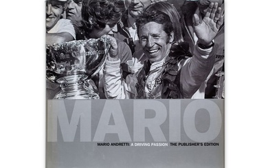 Mario Andretti Biography Publisher’s Edition, Number 111 of 750 Signed by Mario Andretti and Gordon Kirby.