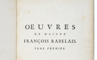 RABELAIS, François (1494-1553). Œuvres… avec des remarques historiques et critiques de Mr. Le Duchat. Amsterdam : Jean Frédéric Bernard, 1741.