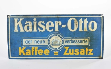 Blechschild "Kaiser Otto Kaffee Zusatz"