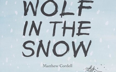 Cordell, Matthew, Wolf in the Snow