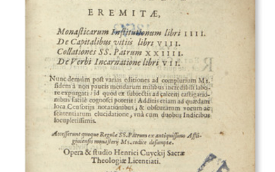 CASSIANUS, JOANNES. Monasticarum Institutionum libri IIII. De Capitalibus vitiis libri VIII. Collationes SS....