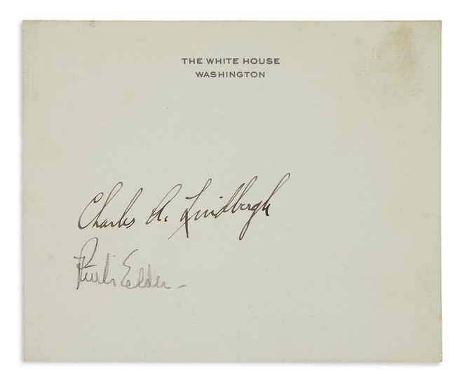 (AVIATORS.) LINDBERGH, CHARLES A. Signature, on a White House card. Additionally signed by...