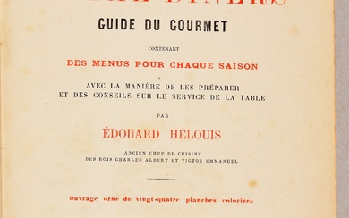 HÉLOUIS, Édouard Les royal-diners. Guide du gourmet contenant des menus pour chaque saison. Avec la...