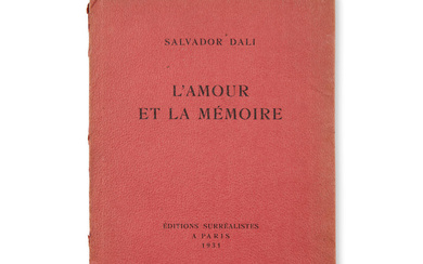 SALVADOR DALÍ (1904-1989) L'AMOUR ET LA MÉMOIRE. Paris, Éditions surréalistes,...