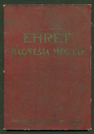 c 1910 VINTAGE CATALOG BROCHURE, EHRET MAGNESIA