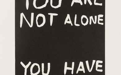 David Shrigley (b.1968) You Are Not Alone
