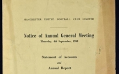 1958 MANCHESTER UTD STATEMENT OF ACCOUNTS AND ANNUAL REPORT DATED 31 MAY 1958 MEETING TAKING PLACE ON THURSDAY 4 SEPTEMBER 1958 THE DIRECTOR S REPORT