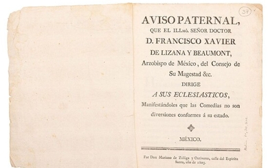 Aviso Paternal... Manifestándoles que las Comedias no son Diversiones Conformes á su Estado. México, 1803.