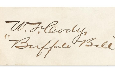 CODY, WILLIAM F. ("BUFFALO BILL"). Signature, on a