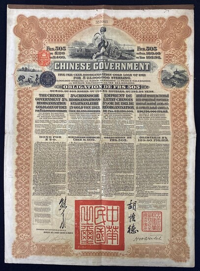 The Chinese Government, 5% Reorganisation Gold Loan of 1913, bond for 505 Francs, number 357083...