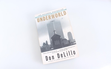 "Underworld" By Don DeLillo First Edition