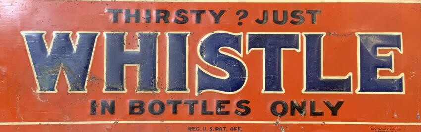 Vintage VESS WHISTLE Soda Litho On Metal Sign