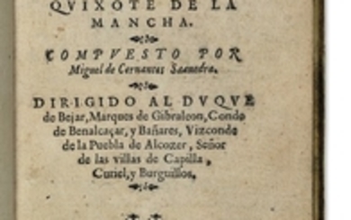 CERVANTES SAAVEDRA, Miguel de (1547-1616). El Ingenioso Hidalgo Don Quixote de la Mancha. Brussels: Roger Velpius, 1607.