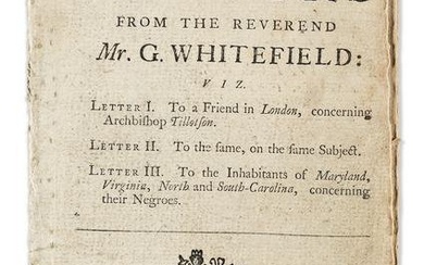 (SLAVERY & ABOLITION.) George Whitefield. Three Letters . . . to the Inhabitants of Maryland