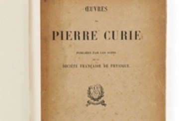 PIERRE CURIE (1859-1906) OEuvres