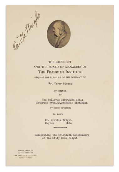 (AVIATORS.) WRIGHT, ORVILLE. Signature, on a printed invitation to the Franklin Institute's dinner,...