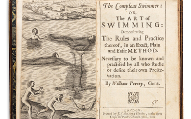 Digby, Everard (circa 1551-1605) trans. William Percey (pseudonym?) The Compleat Swimmer or the...