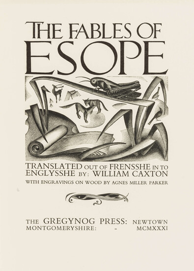 Gregynog Press.- Aesop. The Fables of Esope, wood-engravings by Agnes Miller Parker, Newport, 1931.