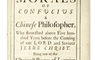 CONFUCIUS. The Morals of Confucius, A Chinese Philosopher . . . Second Edition....