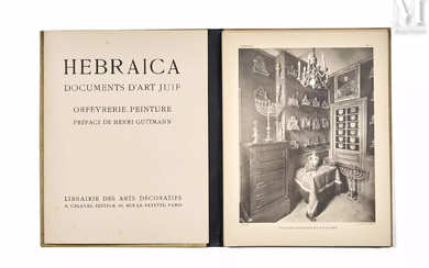 Hébraica. Documents d'art juif. Orfèvrerie. Peinture. Préface de Henri Guttmann. Paris, Librairie des arts décoratifs, sd.