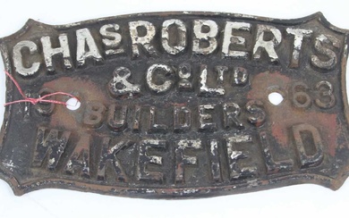 Lot details A cast iron sign inscribed Chas Roberts &...