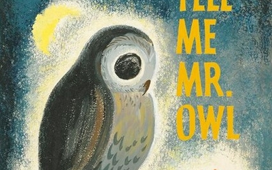 HELEN STONE (1903-1978) "Tell Me, Mr. Owl." [CHILDRENS