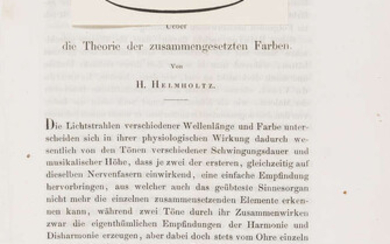 Haskell F. Norman copies.- Eyes & Vision.- Helmholtz (Hermann Ludwig) Ueber die Theorie der zusammengesetzten Farben, 1852; and another, similar, on eyes (2)