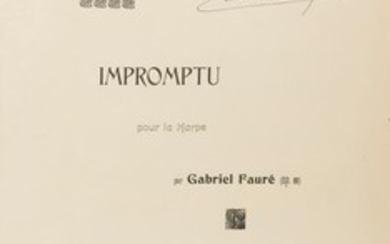 FAURÉ Gabriel (1845 1924). Impromptu pour la harpe…