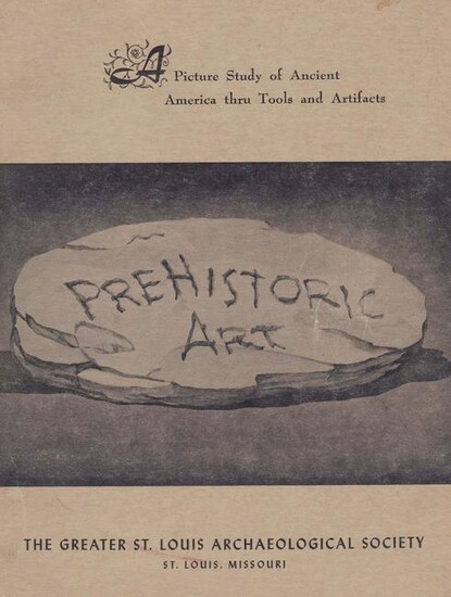 Book: Prehistoric Art by the St. Louis Arch. Society