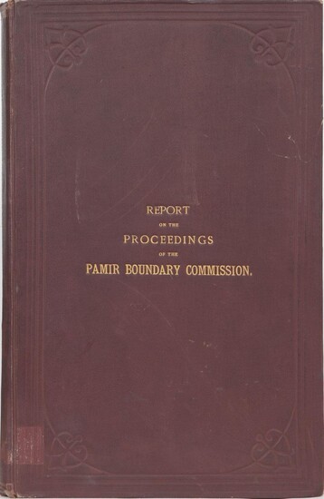 Report on the Proceedings of the Pamir Boundary Commission