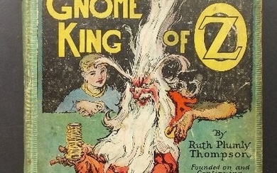 Thompson, Gnome King of Oz, Wizard of Oz, 1st/1st 1927