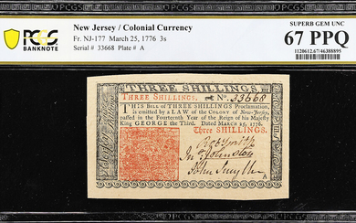 NJ-177. New Jersey. March 25, 1776. 3 Shillings. PCGS Banknote Superb Gem Uncirculated 67 PPQ.