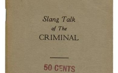 Finerty, James J. “Criminalese.” Slang Talk of the