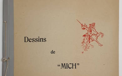 Jean-Marie Michel LIEBEAUX, dit MICH (1881-1923), Dessins de Mich. Ouvrage réunissant trente-neuf planches de dessins...