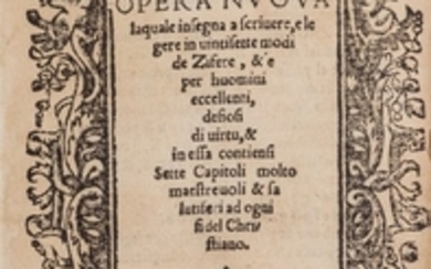 Crittografia - [Leonardo il Furlano] OPERA NVOVA LA QUALE INSEGNA A SCRIVERE, E LEGERE IN UINTISETTE MODI DE ZIFERE...&AMP; IN ESSA CONTIENSI SETTE CAPITOLI MOLTO MAESTREVOLI &AMP; SALUTIFERI AD OGNI FIDEL CHRISTIANO., 1547