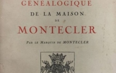 [MAINE/MONTÉCLER]. MONTÉCLER (Marquis de). Histoir…