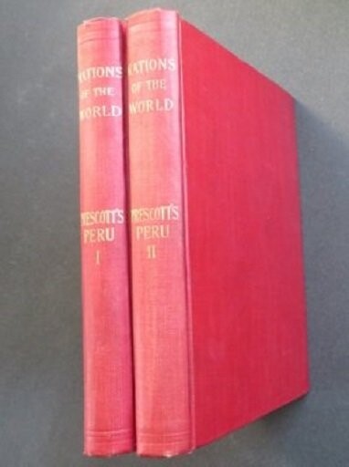 Prescott, History Conquest of Peru, Complete 2vol. Ed. 1898 illustrated