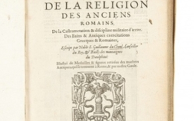 Guillaume DU CHOUL 1496(?)-1555 Discours de la religion des anciens romains [suivi de] Discours sur la castramétation et discipline militaire des anciens romains