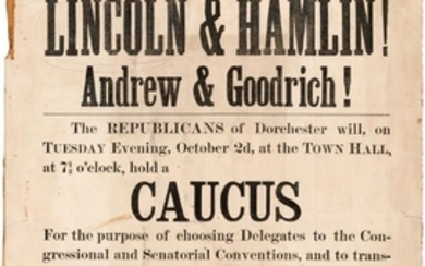"LINCOLN & HAMLIN! ANDREW & GOODRICH!" 1860 DORCHESTER