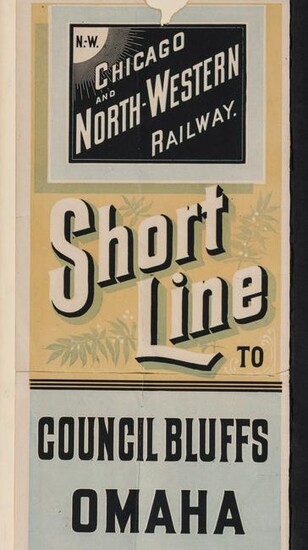 A 19TH C. BROADSIDE FOR CHICAGO NORTHWESTERN SHORT LINE