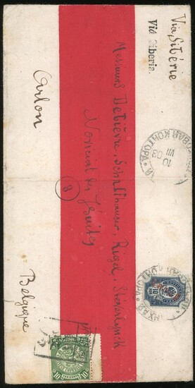 China Postal History Imperial Post 1903 (Jul.) red band envelope to Belgium via Siberia bearing...