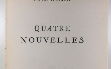 HENRIOT Émile. Quatre Nouvelles, Éditions... - Lot 49 - Morand & Morand