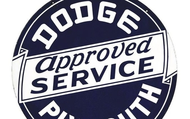 DODGE & PLYMOUTH APPROVED SERVICE PORCELAIN SIGN.