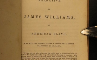 1838 1ed Slave Narrative of James Williams SLAVERY